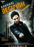 Aakhari-Decision.jpg Aakhari Decision movie image by Prince437