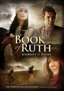 The Book Of Ruth Journey Of Faith 2009